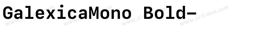 GalexicaMono Bold字体转换